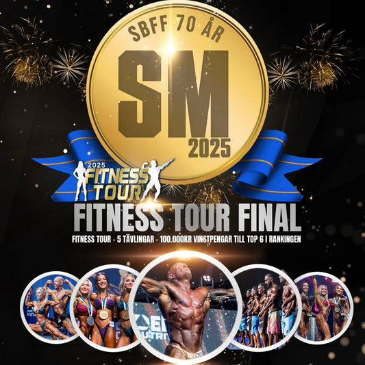 Fitness Tour Final , SM  11 Oktober  2025 Estrad Arena, Allingsås// Full price 140EUR